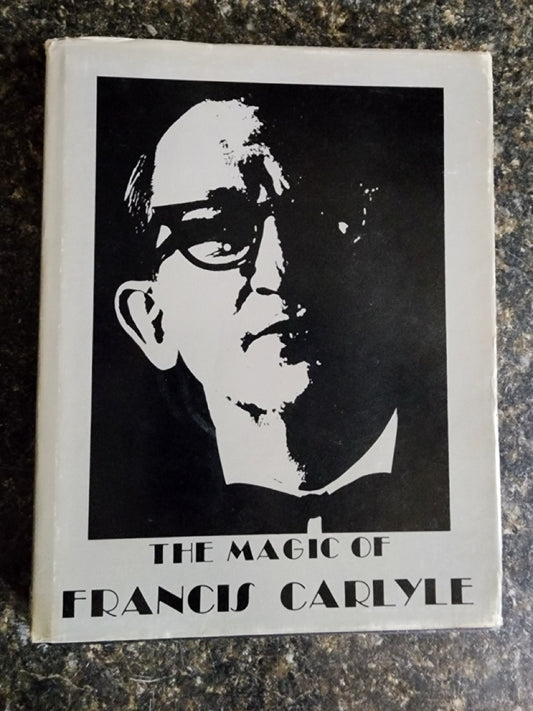 The Magic of Francis Carlyle - Roger Pierre (SIGNED)