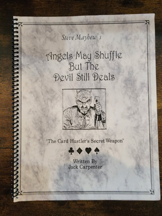 Steve Mayhew's Angels May Shuffle But the Devil Still Deals - Jack Carpenter