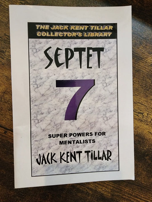 Septet, Super Powers for Mentalists - Jack Kent Tiller