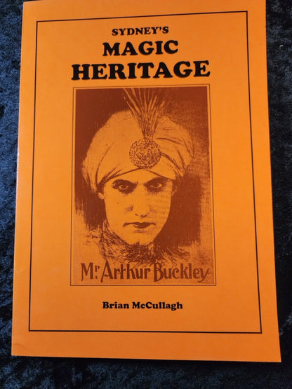 Sydney's Magic Heritage - Brain McCullagh