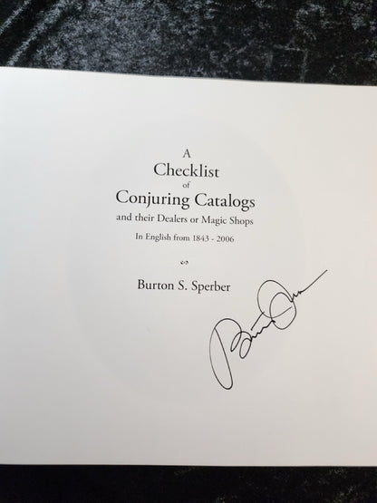 A Checklist of Conjuring Catalogs - Burton S. Sperber - SIGNED