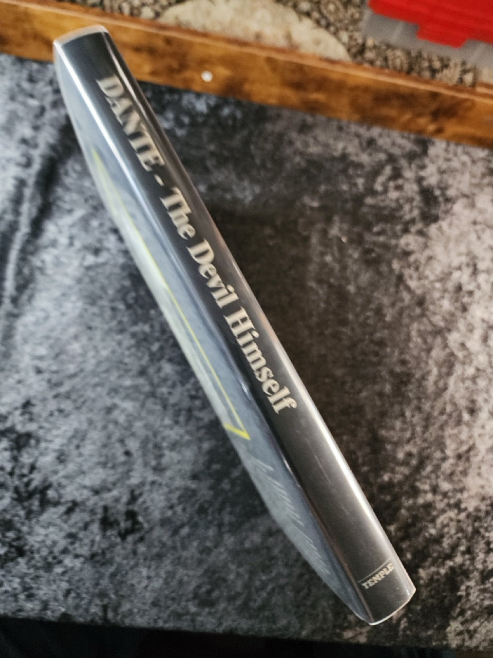Dante: The Devil Himself - Phil Temple - SIGNED