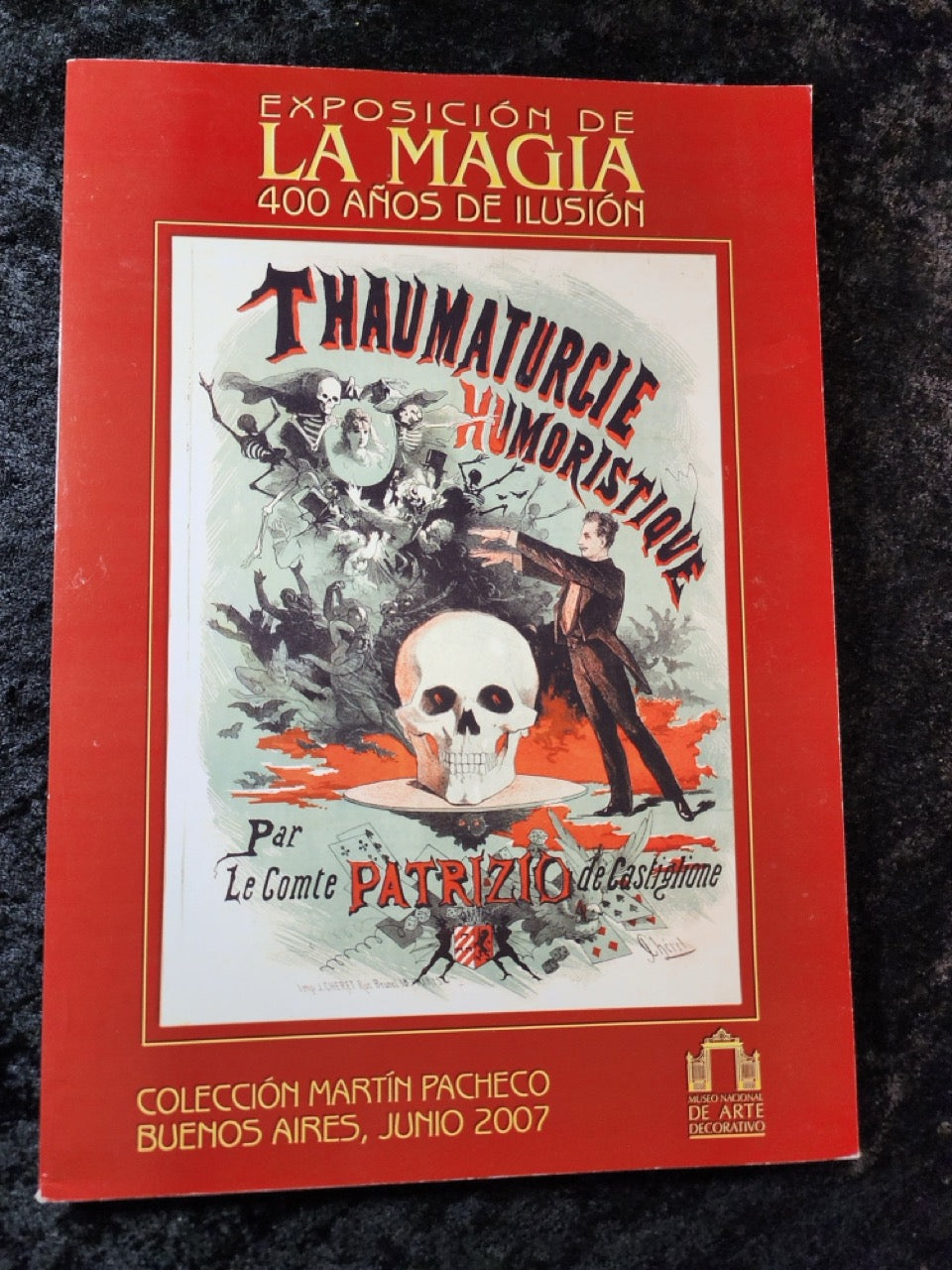 Exposición de La Magia 400 Anos de Ilusion - Martin Pacheco Collection