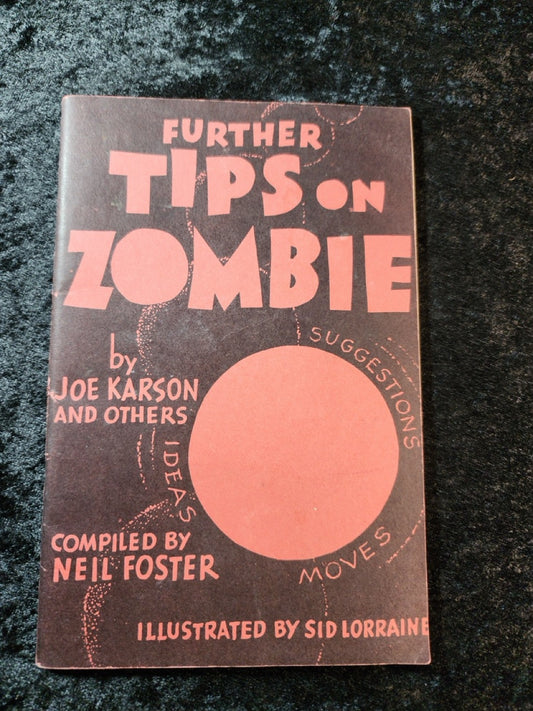 Further Tips on Zombie - Joe Karson & Neil Foster