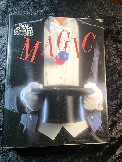 Mark Wilson's Complete Course In Magic - Mark Wilson (HC w/dj, USED)