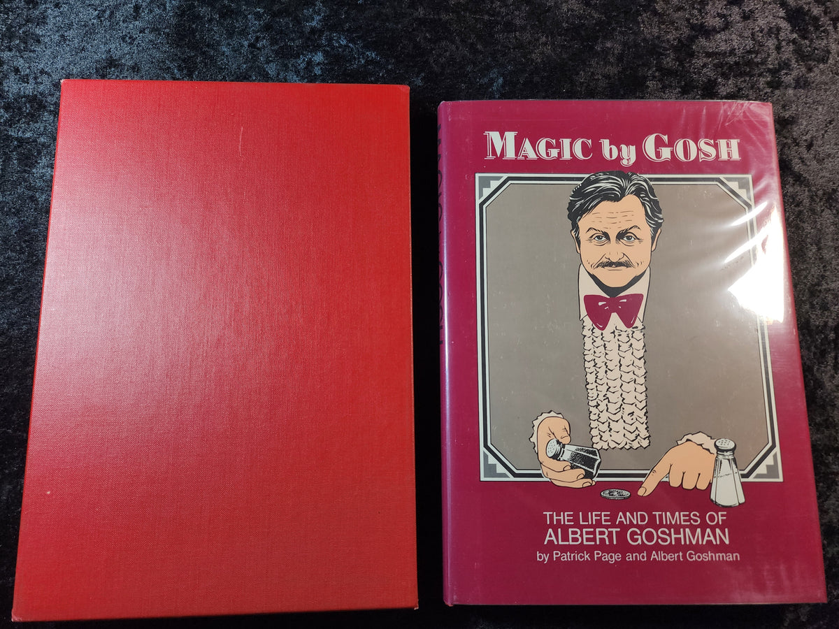 Magic by Gosh - Patrick Page & Albert Goshman (HC w/slipcase) - SIGNED