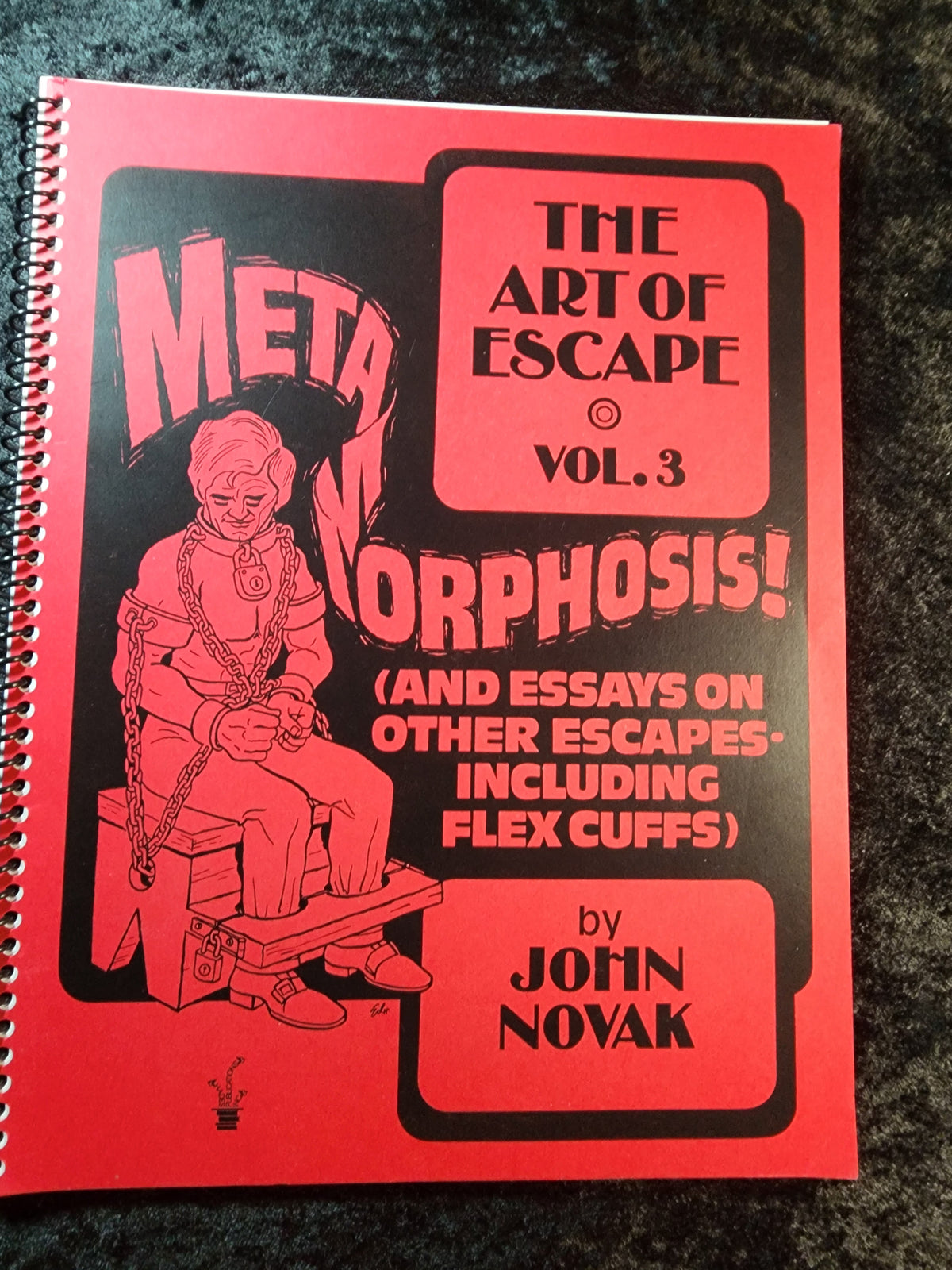 The Art Of Escape, Vol. 3 (Metamorphosis) - John Novak