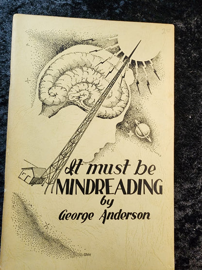 It Must Be Mindreading - George Anderson