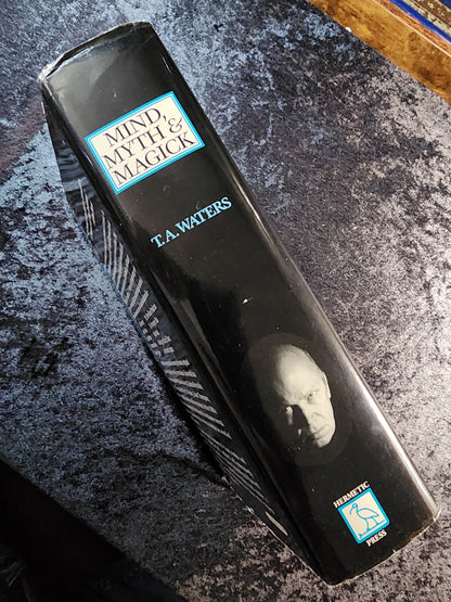 Mind, Myth & Magick - T.A. Waters (1st ed.) (USED)