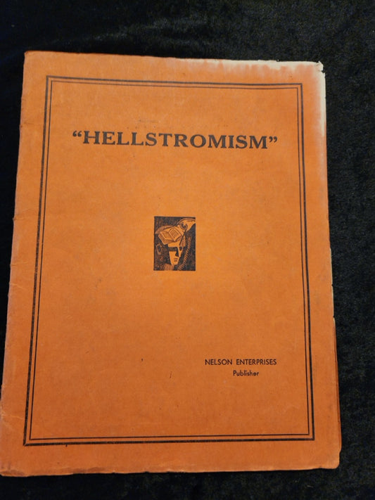 Hellstromism - Robert A. Nelson