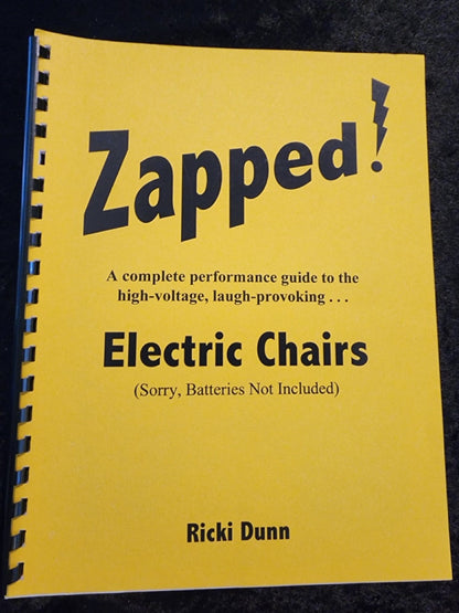 Zapped! Electric Chairs - Ricki Dunn