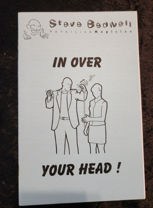 In Over Your Head!  - Steve Bedwell - SIGNED