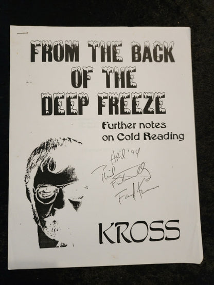 From The Back of the Deep Freeze: Further Notes on Cold Reading - Fred Kross - SIGNED