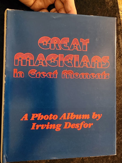 Great Magicians in Great Moments - Irving Desfor - SIGNED*