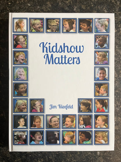 Kidshow Matters - Jim Kleefeld