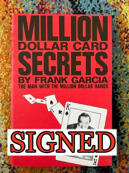 Million Dollar Card Secrets - Frank Garcia - SIGNED