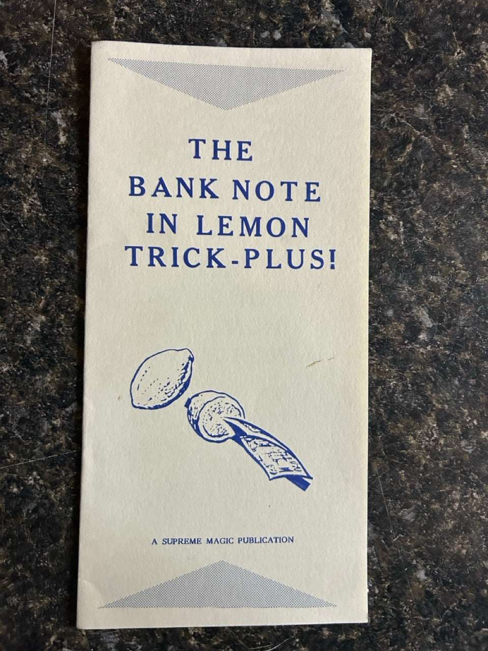 The Bank Note in Lemon Trick - Plus - Supreme Magic