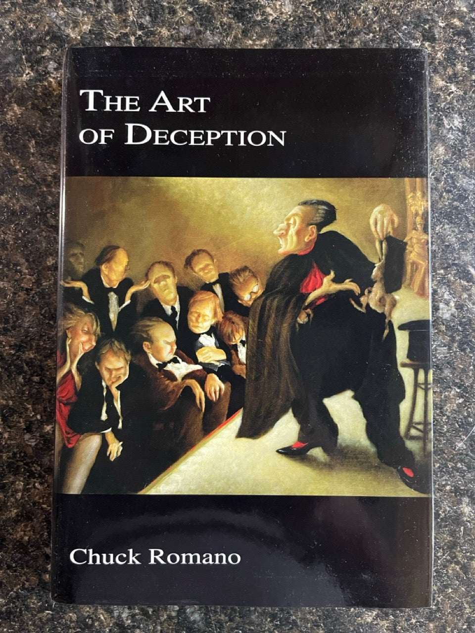 The Art of Deception - Chuck Romano - SIGNED & NUMBERED (2nd edition)