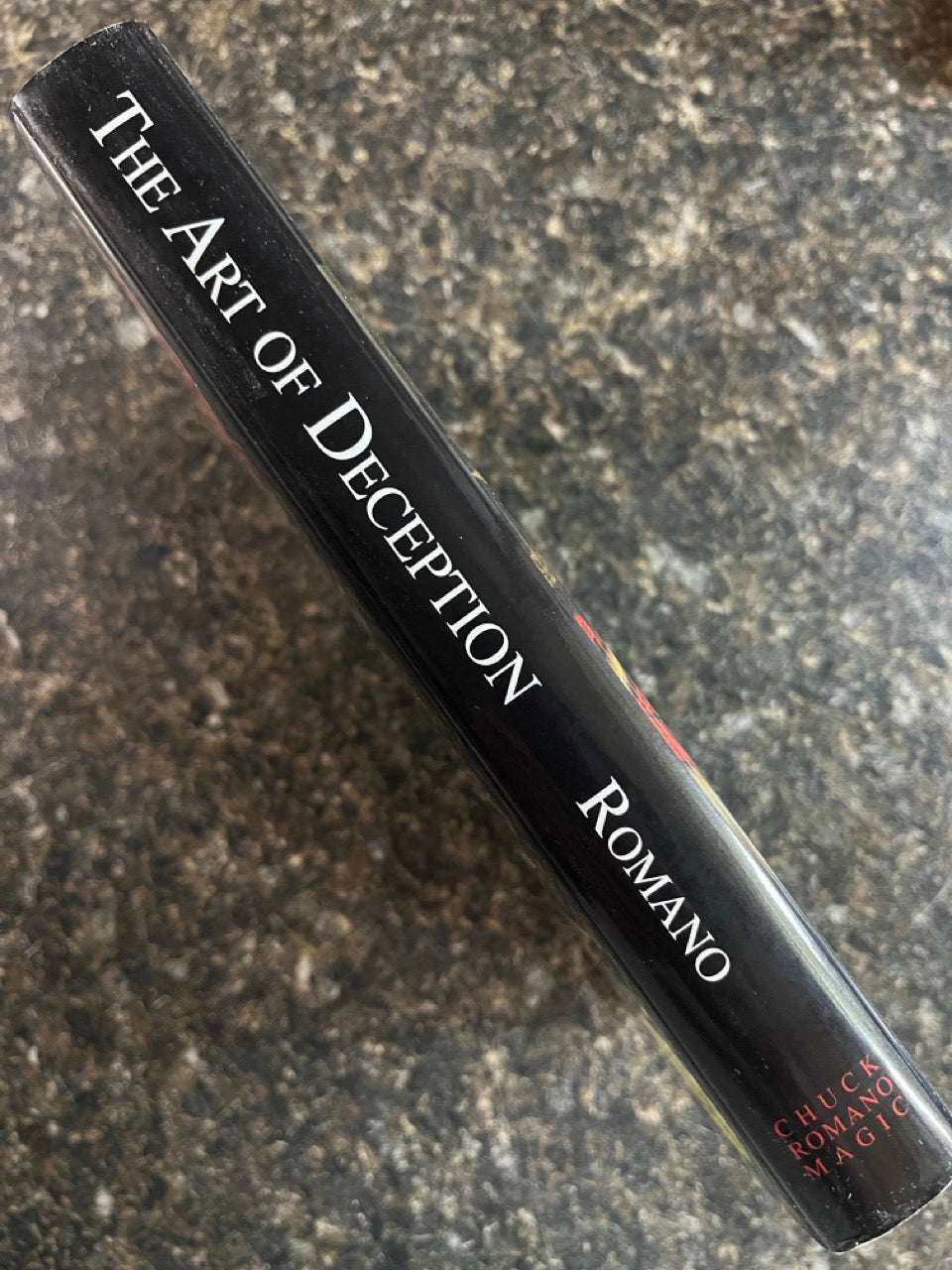 The Art of Deception - Chuck Romano - SIGNED & NUMBERED (2nd edition)
