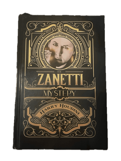 The Zanetti Mystery - Harry Houdini & Trudy Monti
