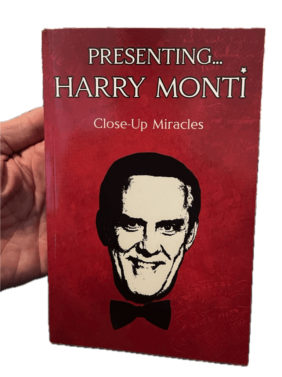 Presenting Harry Monti: Close-Up Miracles