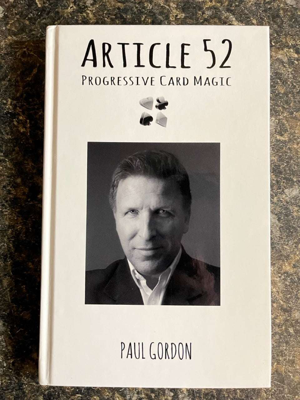 Article 52: Progressive Card Magic - Paul Gordon (Used Copy)