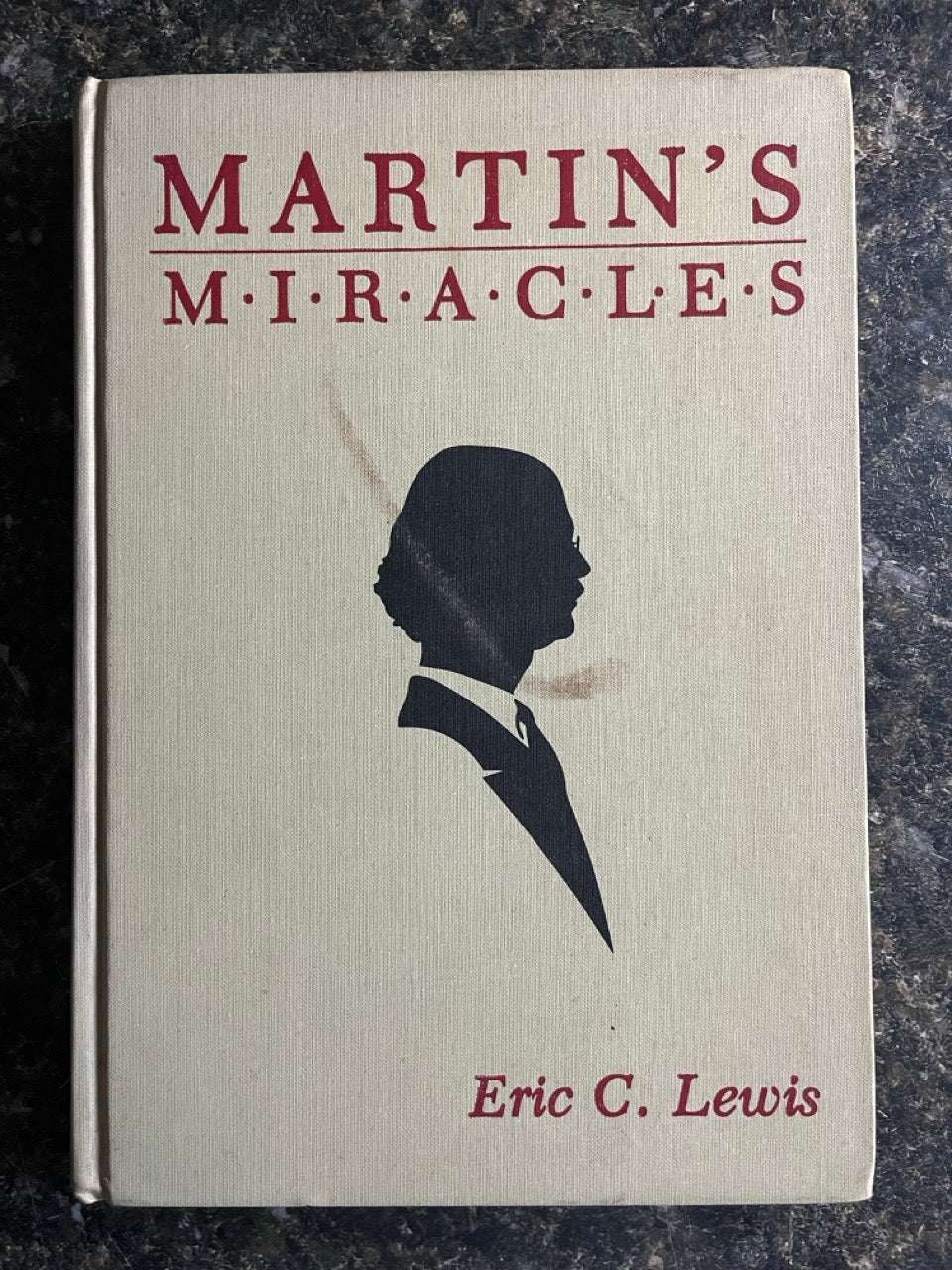 Martin's Miracles - Eric C. Lewis (USED Copy)