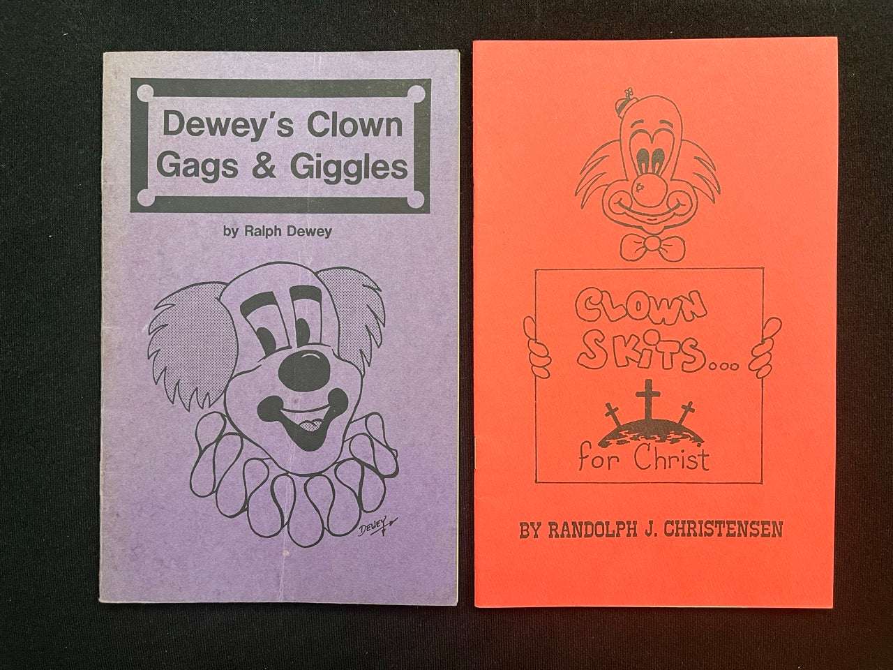 2 Clowning Booklets - Ralph Dewey & Randy Christensen
