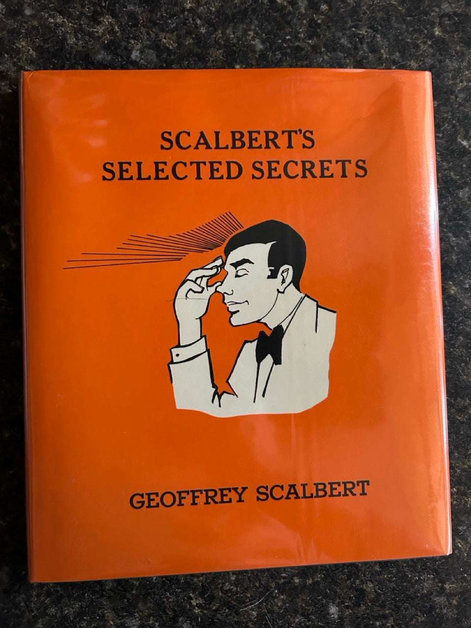 Scalbert's Selected Secrets - Geoffrey Scalbert (LIKE NEW)