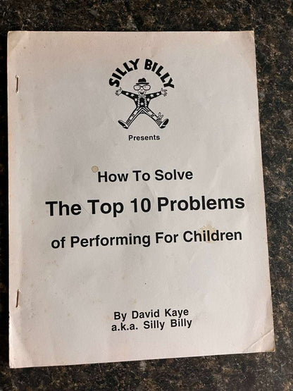How To Solve The Top 10 Problems of Performing For Children - David Kaye (Silly Billy)
