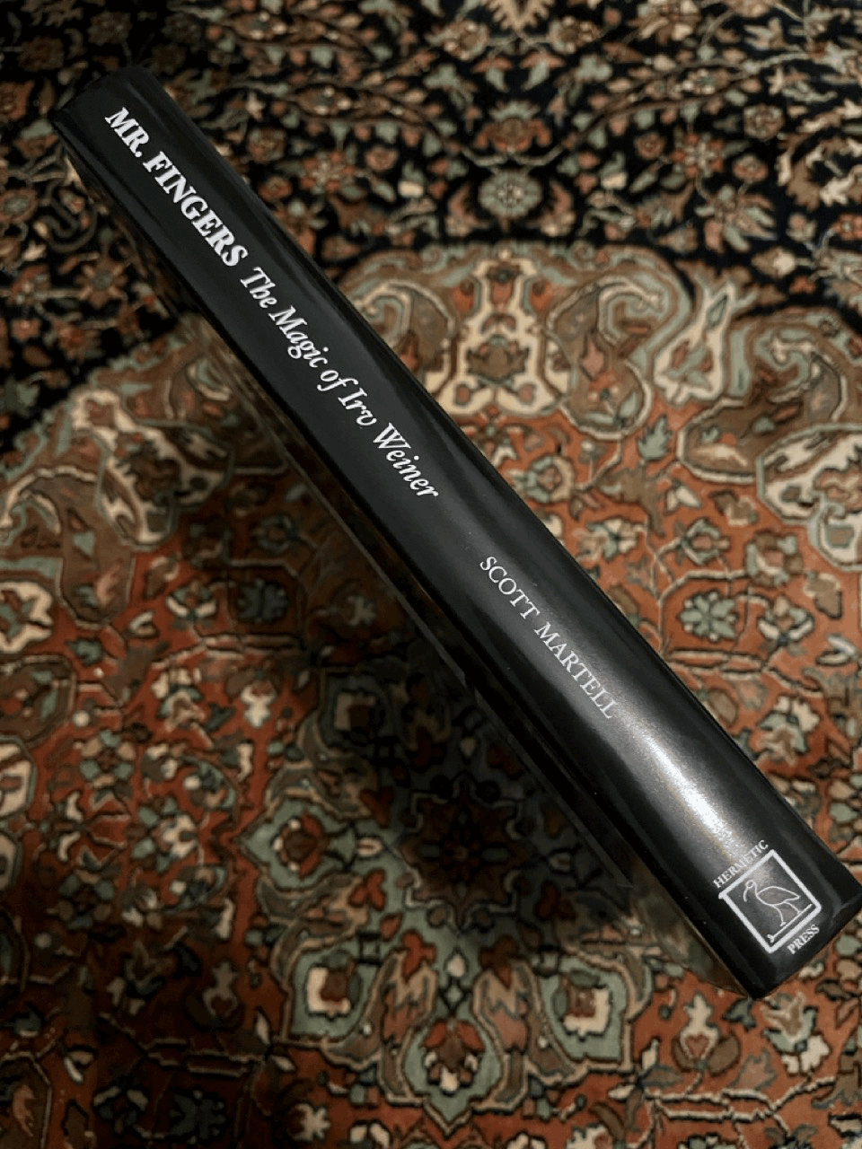 Mr Fingers: The Magic of Irv Weiner - Scott Martell