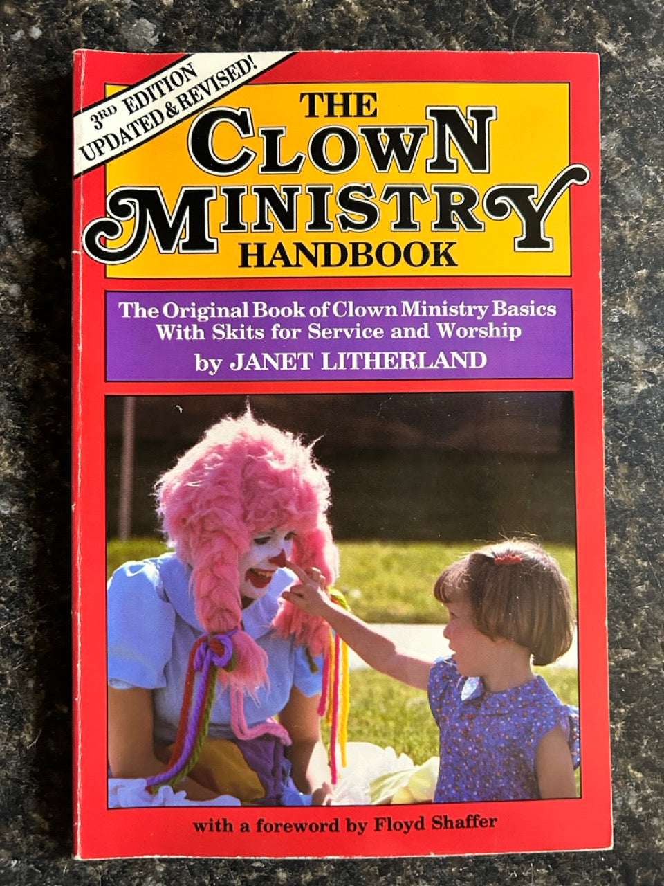 The Clown Ministry Handbook - Janet Litherland