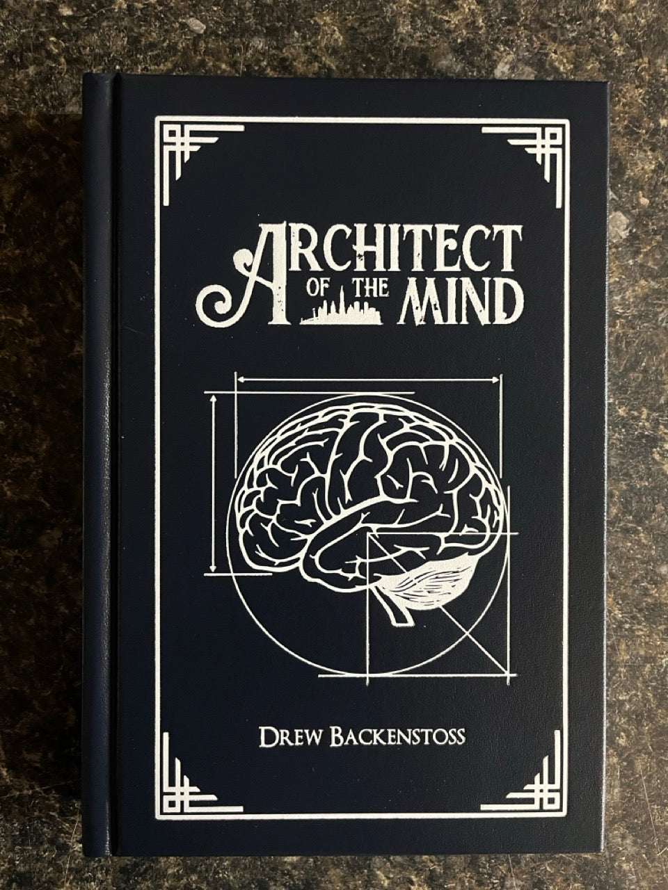 Architect of the Mind - Drew Backenstoss