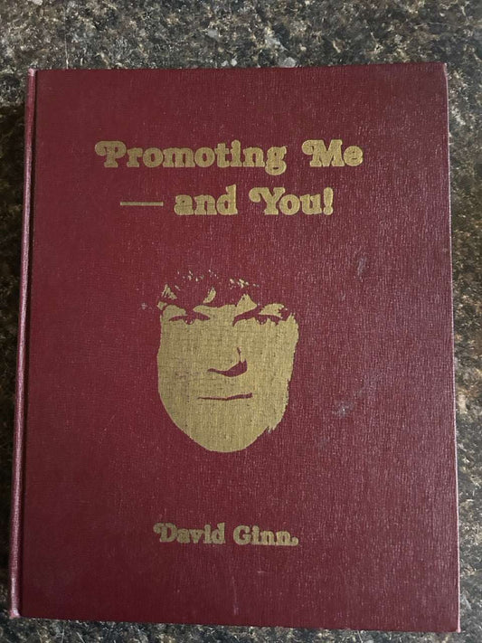 Promoting Me and You - David Ginn - SIGNED & Numbered