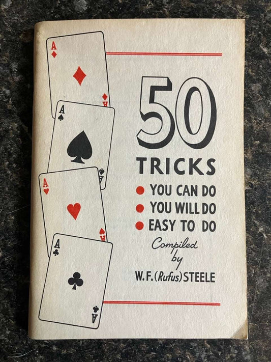 50 Tricks You Can Do, You Will Do, Easy To Do - Rufus Steele