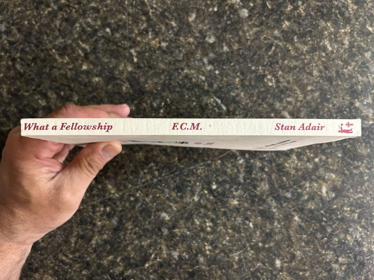 What A Fellowship - Stan Adair - SIGNED