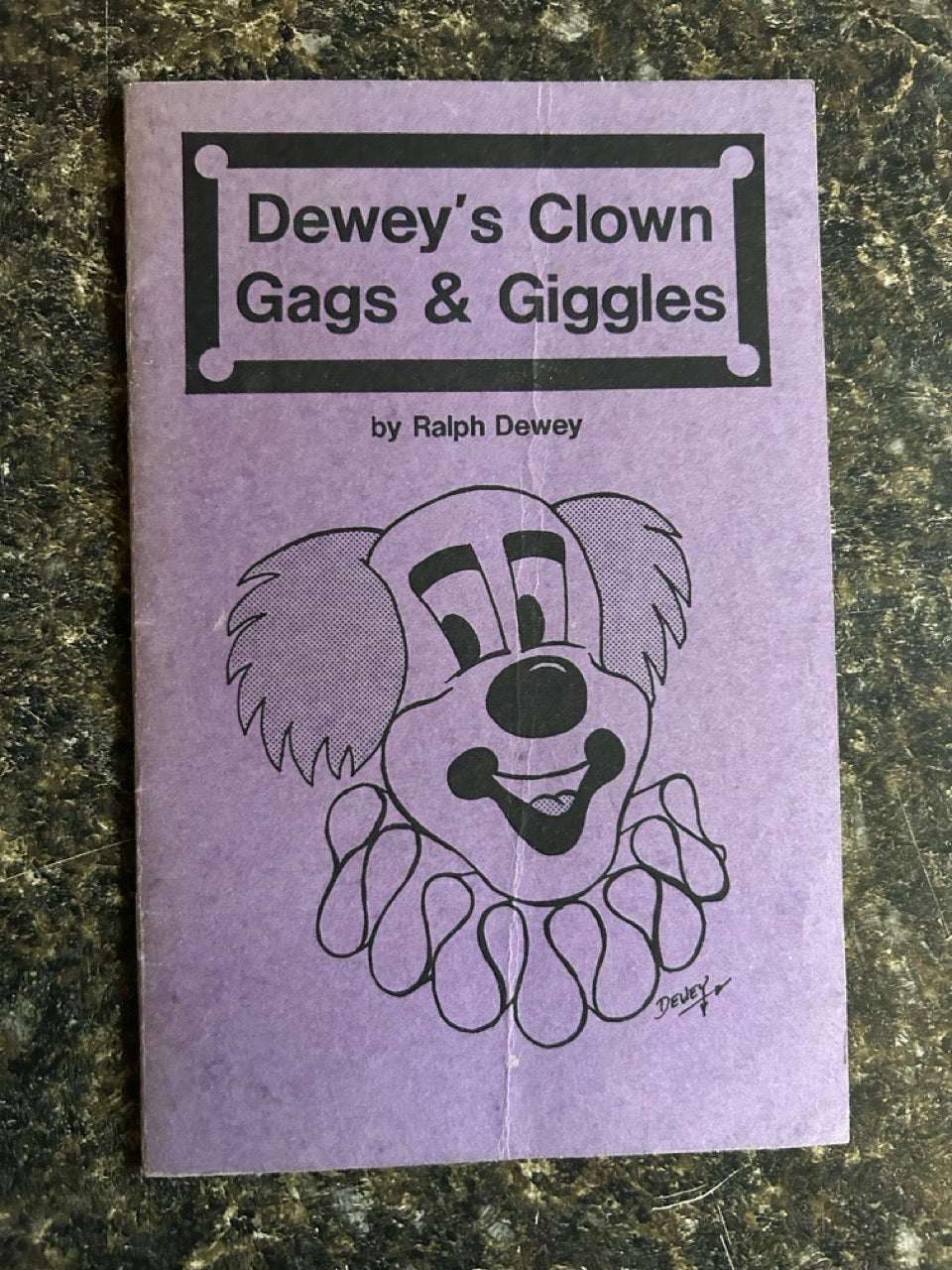 2 Clowning Booklets - Ralph Dewey & Randy Christensen