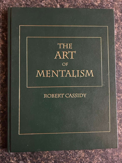 The Art of Mentalism - Robert Cassidy (Collector's Workshop edition)