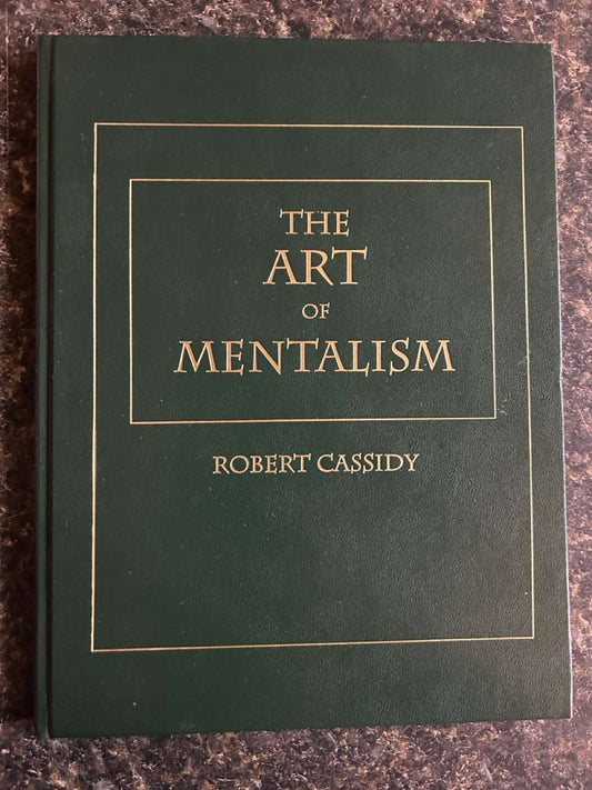 The Art of Mentalism - Robert Cassidy (Collector's Workshop edition)