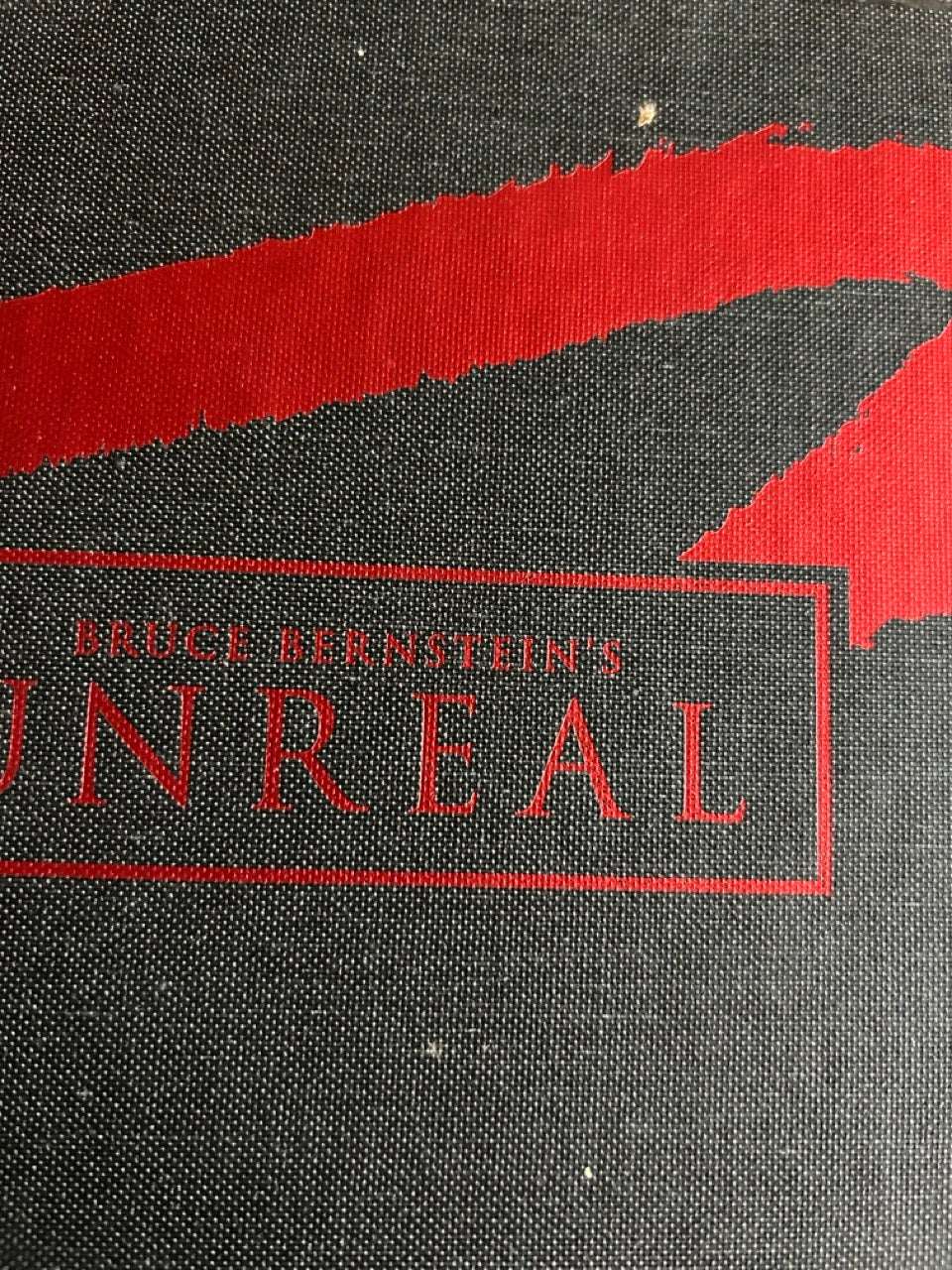 Unreal - Bruce Bernstein