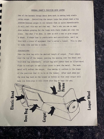 How to make a Living By Stealing...Doves of Course - General Grant