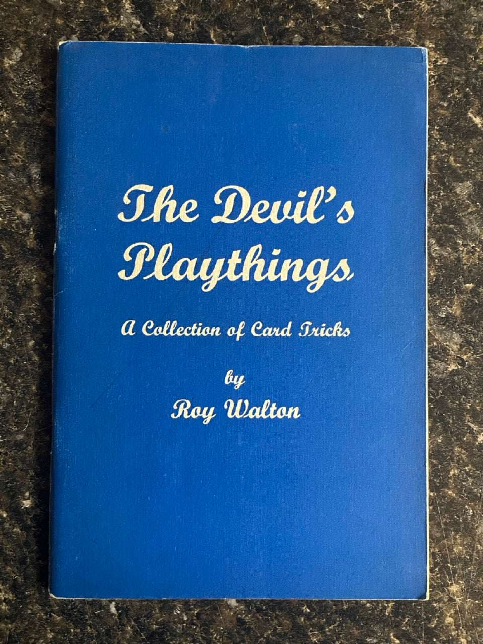 The Devil's Playthings - Roy Walton (SIGNED by Jack Chanin)