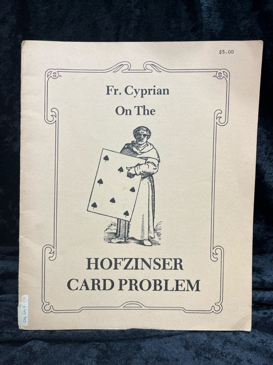 Fr. Cyprian On the Hofzinser Card Problem