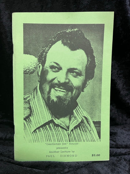 "Gentleman Jim" Heuser presents Another Lecture by Paul Diamond