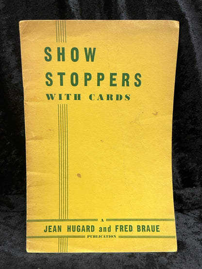 Show Stoppers with Cards - Jean Hugard and Fred Braue