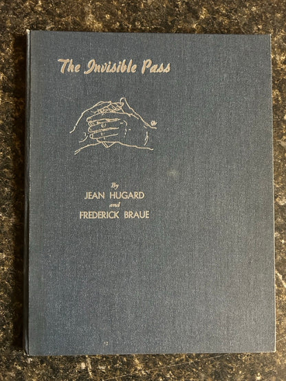 The Invisible Pass - Jean Hugard and Frederick Braue