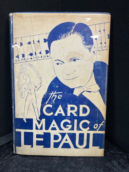 The Card Magic of LePaul - Paul Le Paul (Hardcover)
