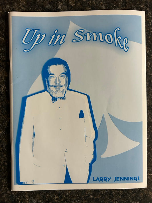 Up in Smoke - Larry Jennings (Signed by author)