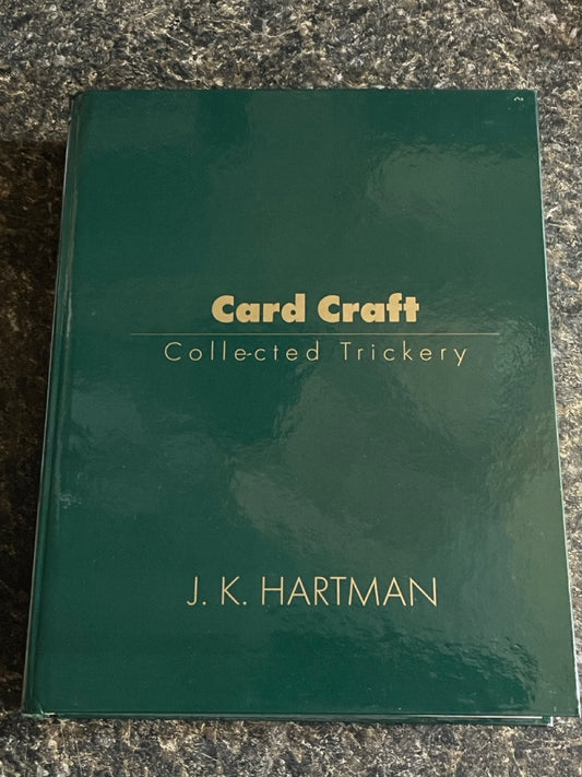 Card Craft: Collected Trickery - J.K. Hartman - 2023 Reprint