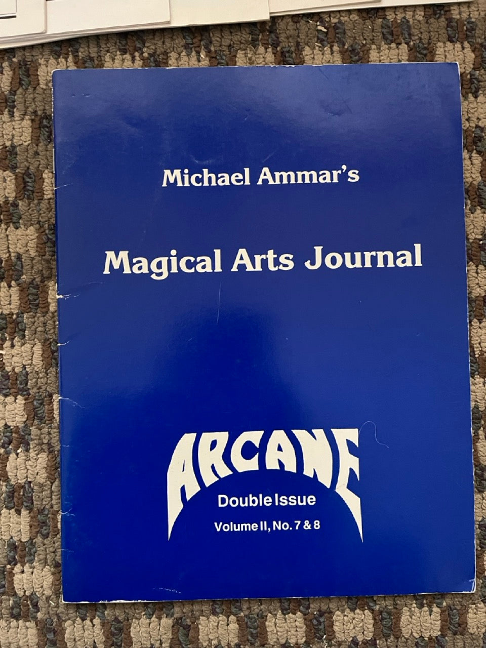 The Magical Arts Journal - Michael Ammar & Adam J. Fleischer (14 issues)